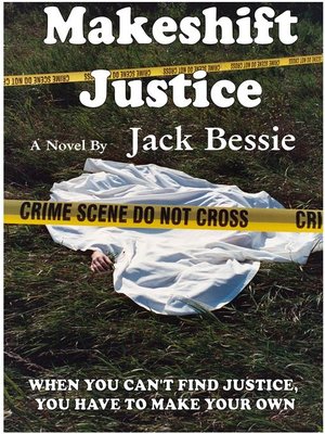 cover image of Makeshift Justice